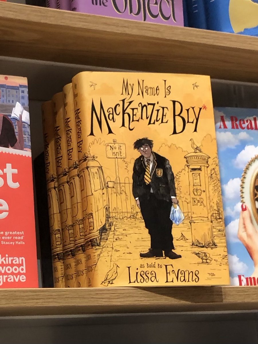 LissaKEvans's tweet photo. OMG - spotted in the wild, a week before official publication!!  ‘…page for page, ‘My Name is MacKenzie Bly’ has more good jokes than any novel I’ve read in years.’ (The Times) https://t.co/fFWbWNWvnc