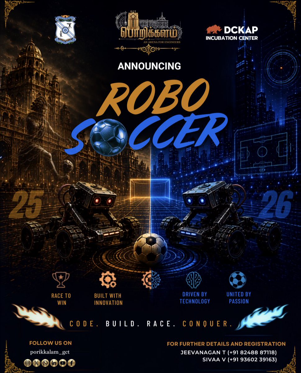 porikkalam_gct's tweet photo. ⚽ ROBO SOCCER IS HERE!
Where engineering meets the beautiful game.
Build your bot.
Control the field.
ROBO SOCCER — Code. Build. Race. Conquer.
Are you ready to take the field? 🔥
#GCT #Porikkalam2026 #DCKAPIncubationCentre #RoboSoccer #AnArenaForEngineers https://t.co/m4CzZqhL8e