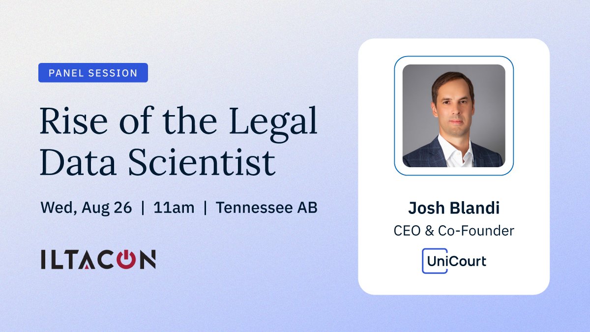 UniCourtInc's tweet photo. We’re excited to have our CEO @JoshBlandi on the "Rise of the Legal Data Scientist" panel at #ILTACON2026!

The world of legal data science has changed drastically over the past few years, and the role of the legal data scientist has evolved to adapt. Josh and his fellow panelists will dig into these changes and what they mean for legal data scientists today.

📅 Wed, Aug 26 | 11am - 12pm | Tennessee AB

Can't make it? Swing by Booth #353 after, and we'll keep the conversation going.

#ILTACON #LegalDataScience #LegalTech #LegalInnovation
