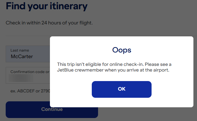 realDotNetDave's tweet photo. Thanks so much, JetBlue and SWISS, for making online check-in impossible. Nothing builds confidence in an international trip quite like failing at Step 1. 😒
What a relaxing way to start traveling... NOT! ✈️🤦♂️
#TravelFail #UXFail @FlySWISS @JetBlue https://t.co/urPTukGSk9
