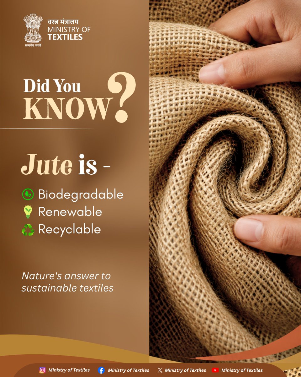 TexMinIndia's tweet photo. From nature to textiles, jute brings sustainability to life.
Biodegradable. Renewable. Recyclable.

A natural fibre with a timeless purpose, shaping a more sustainable future for textiles.

#Jute #SustainableTextiles #NaturalFibres #Sustainability #TextilesOfIndia #MinistryOfTextiles