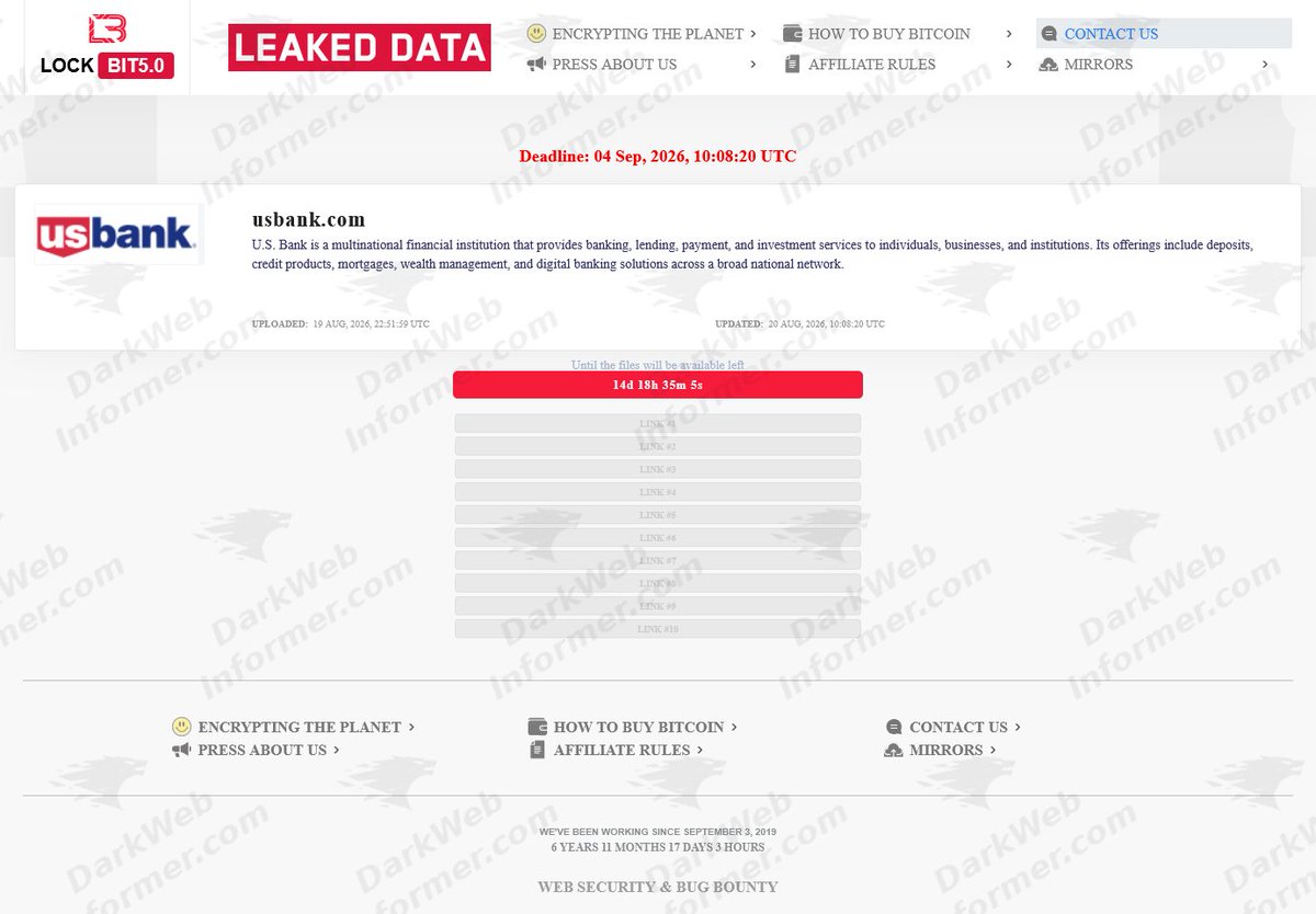 DarkWebInformer's tweet photo. ‼️🇺🇸 U.S. Bank has been claimed a victim to LockBit Ransomware

🇺🇸 U.S. Bank - A U.S.-based financial institution providing banking, lending, payments, investment, credit, and wealth-management services to individuals, businesses, and institutions.

The listing was posted by LockBit 5.0 with a deadline of September 4, 2026 for the claimed stolen files to be released.