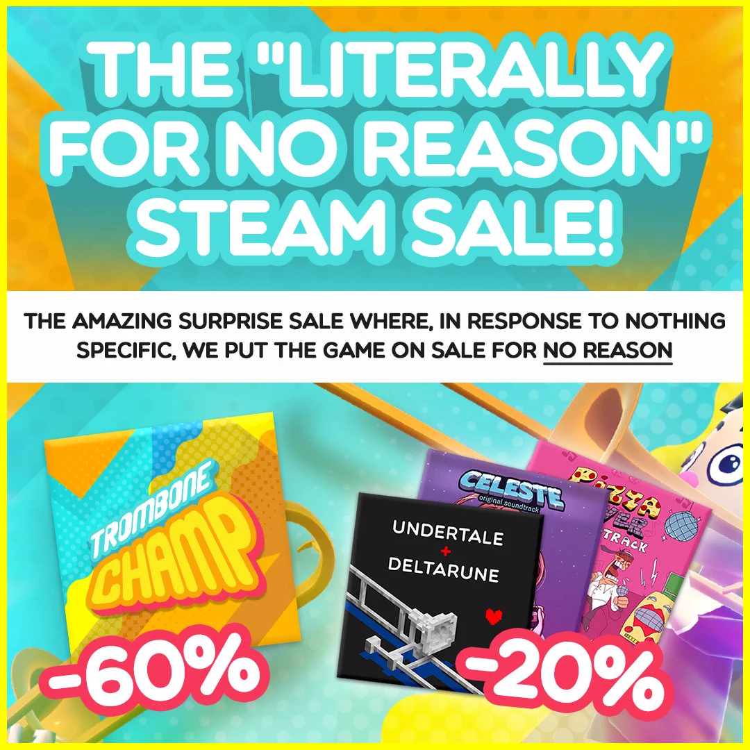 Image with text: "The Literally For No Reason Steam Sale," with additional text: "The amazing surprise sale where, in response to nothing specific, we put the game on sale for No Reason," with badges showing 60% off for the main game and 20% off for the DLC packs.