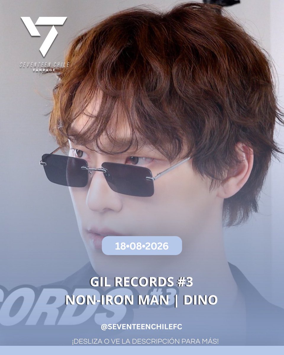 7TeenChile's tweet photo. — ❝[ 🌟 TWITTER ⁝18•08•26]❞

Gil RECORDS 3 | Non-Iron Man | DINO

▶️ https://t.co/4tjGUHZOul

cr. pledis_17

↷: | tags!
#세븐틴 @pledis_17 #SEVENTEEN #CLxSEVENTEEN #SVT #SVT_CL #V8 #THE8 #디에잇 #VERNON #버논 #singasong #피철인 #Picheolin #DINO #디노 #吉BOARD #길보드

[🥀] https://t.co/StQAkhpHwx