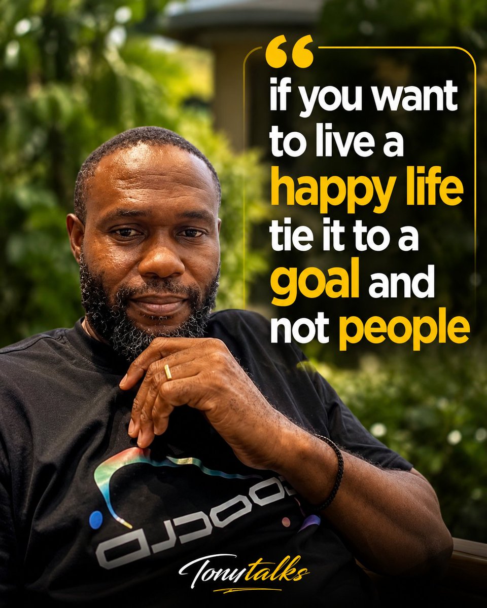 Toni4eva247's tweet photo. A happy life is tied to a goal and not people https://t.co/5uRMG48ORR
