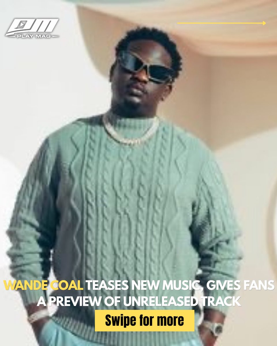 Theplaymag1's tweet photo. Wande Coal is teasing new music! 👀🔥

The Nigerian music veteran just gave fans a preview of an unreleased track. Is a new Wande Coal hit on the way? 🎶

#WandeCoal #Afrobeats #PlayMag https://t.co/bsxl6aFGDg