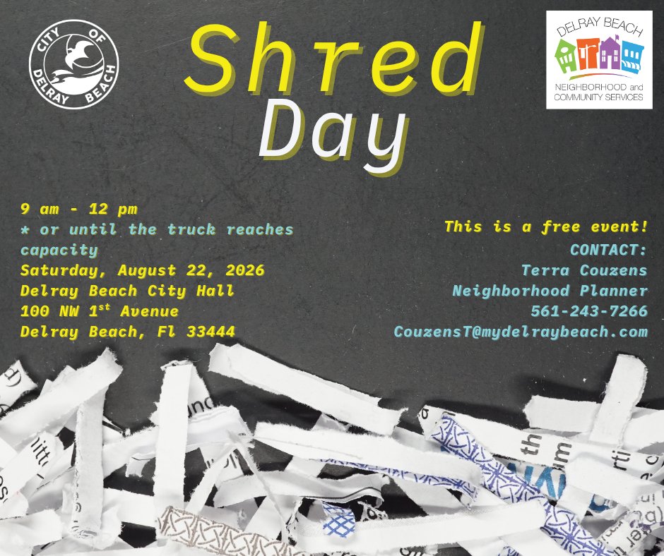 citydelraybeach's tweet photo. We invite city residents and businesses to take part in our free Shred Day event being held between 9 AM and 12 PM on August  22, 2026, at City Hall’s North parking lot. The City will provide on-site shredding for sensitive, outdated, or unwanted papers or documents. https://t.co/VjzcT5OEup