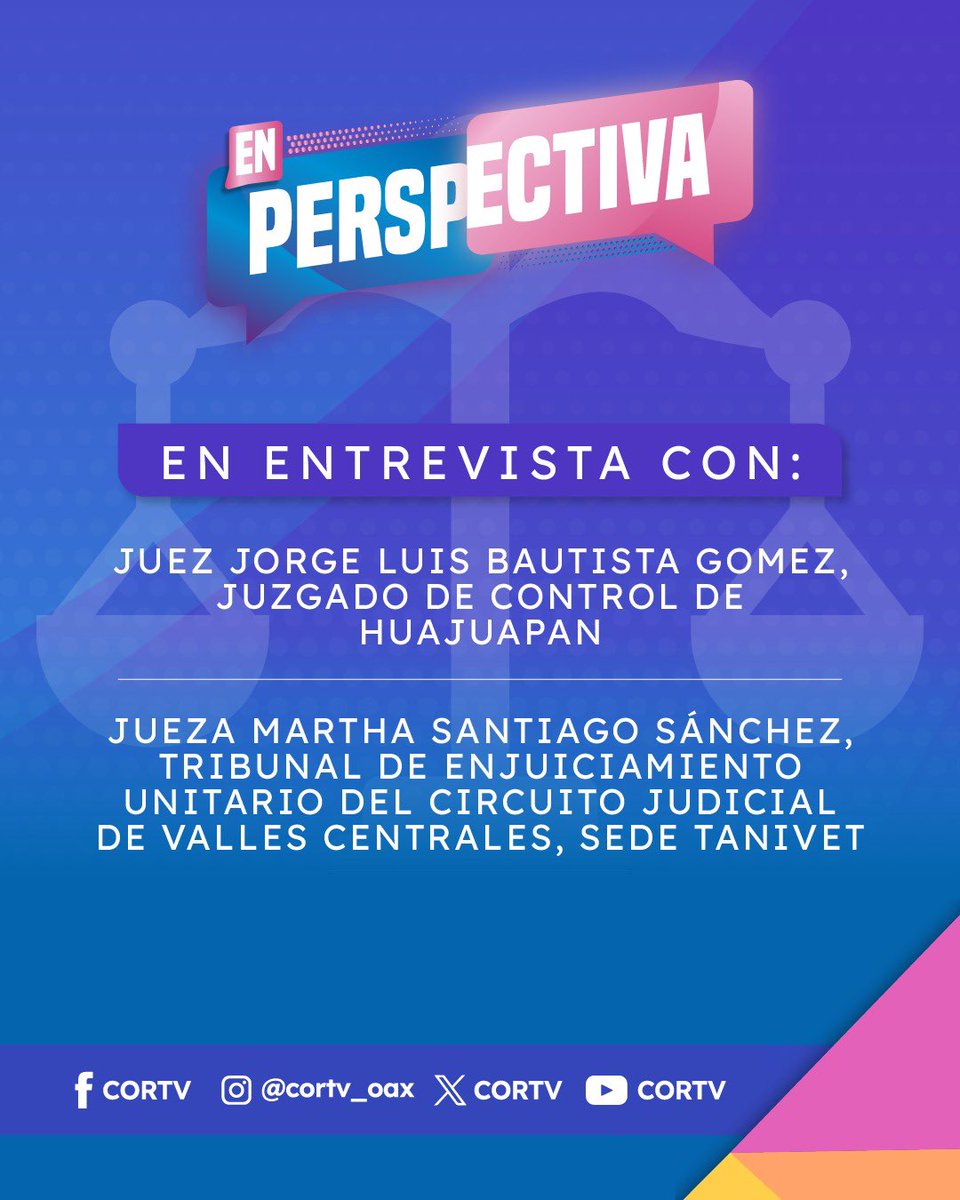 tsjoaxaca's tweet photo. #NoTePierdas | "En Perspectiva" conversaremos sobre “Medidas Cautelares” con el Juez Jorge Luis Bautista González y la jueza Martha Santiago Sánchez.
🗓️ Jueves 20 de agosto | 12:00 hrs.
📲 FB Tribunal Superior de Justicia de Oaxaca, CORTV. https://t.co/iKWN3BNfeF