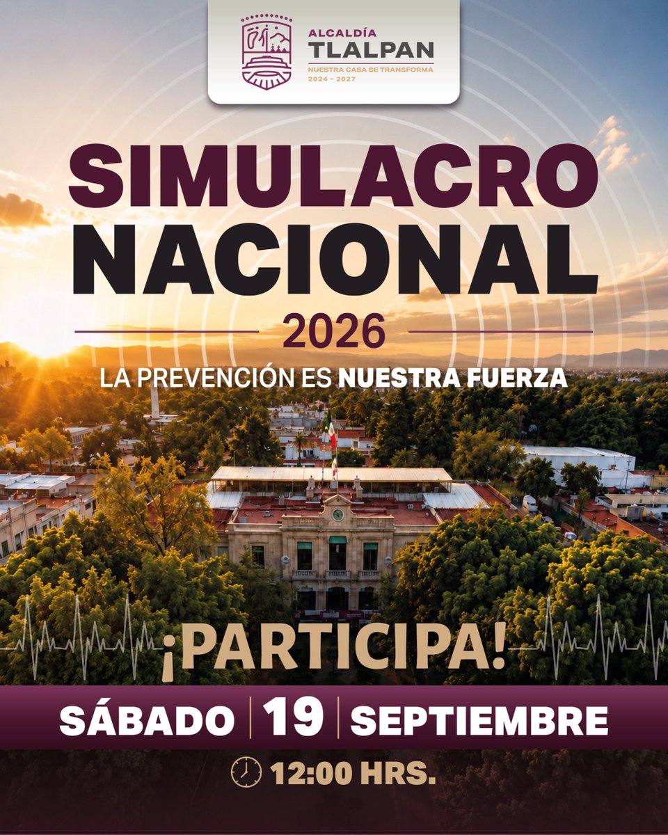 TlalpanAl's tweet photo. ¡La prevención es nuestra fuerza! 🦺🏃🏻‍♀️
El sábado 19 de septiembre a las 12:00 p.m., participa en el Simulacro Nacional 2026.

Prepararnos es responsabilidad de todas y todos. Practiquemos cómo actuar ante una emergencia y fortalezcamos la cultura de la prevención en Tlalpan.

¡Participa y haz de la prevención un hábito! 👇🏼

#SimulacroNacional2026 #Tlalpan #NuestraCasaSeTransforma #Sismo