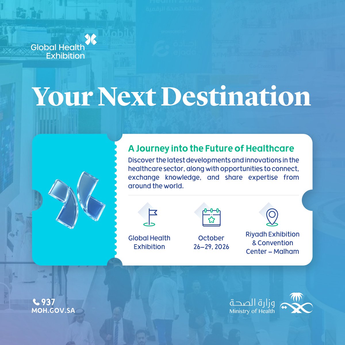 SaudiMOH's tweet photo. Your next destination could lead to your next big opportunity…
See you at GHE 2026.

Register now 
https://t.co/Erak06NBMy https://t.co/OwQaFIJQLO