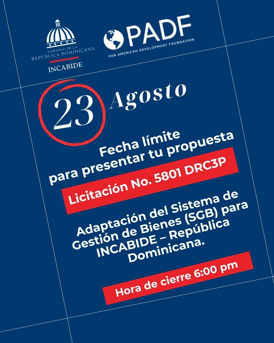 INCABIDERD's tweet photo. ¡ATENCIÓN, PROVEEDORES!

El tiempo corre ⏳ Este 23 de agosto vence el plazo para presentar propuestas en la Licitación No. 5801 DRC3P, para la Adaptación del Sistema de Gestión de Bienes (SGB) del INCABIDE.

#INCABIDE #Licitación5801 #ContrataciónPública #SGB #Transparencia https://t.co/LuzTnnncTg