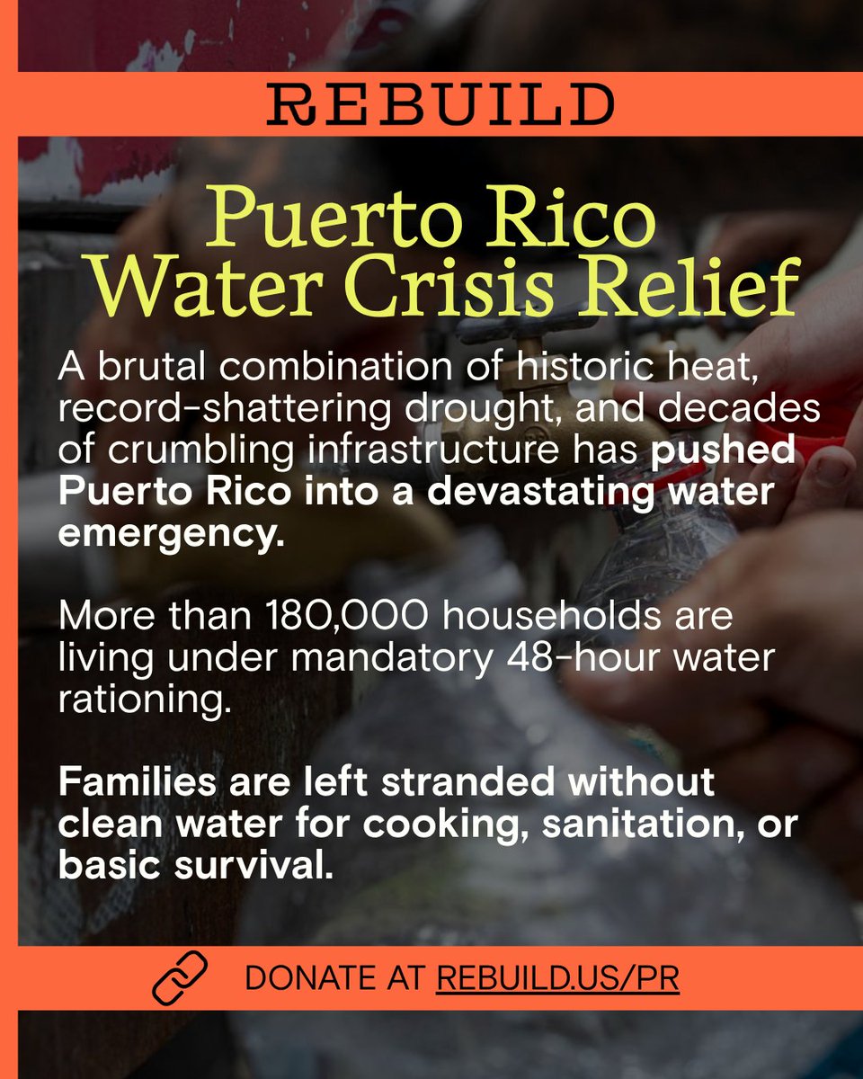 WeRebuildUs's tweet photo. A brutal combination of historic heat, record-shattering drought, and decades of crumbling infrastructure has pushed #PuertoRico into a devastating water emergency. 1/ https://t.co/xbkiy98LVG