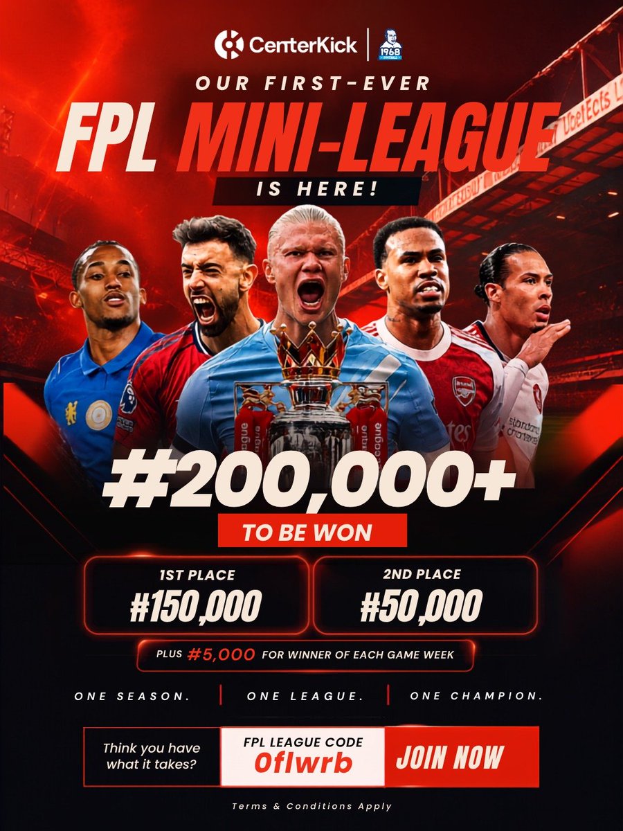 Centerkick_'s tweet photo. CENTERKICK X 1968FOOTBALL FPL IS LIVE

200,000 naira grand prize💰 
₦5,000 for the top manager every game week 

Join the league using the code "0flwrb" or  the link 
https://t.co/3zEB5GdP1a

Terms &amp; Conditions:
1.  Follow us across our platforms [@centerkick_ on X, 

1/2 https://t.co/WsKi7d2Z2Y
