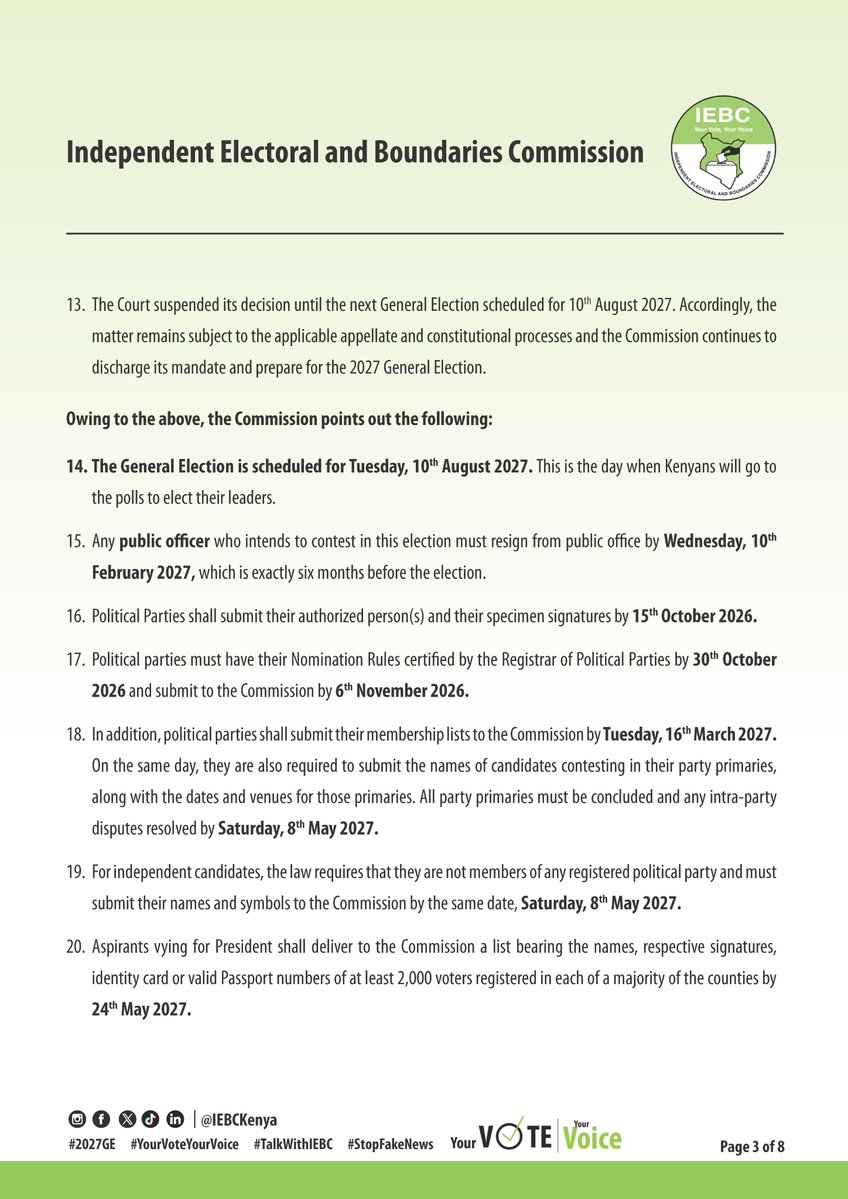 IEBCKenya's tweet photo. Press Release
Status of Election Preparedness

The Commission has published in the Kenya Gazette Notice No. 13497 carried in Vol. CXXVIII – No. 144 published on 20th August 2026. The said notice marks the commencement of the election period and coming into force of two legal instruments in respect to the 10th August 2027 General Election:

i. The Electoral Code of Conduct, and 
ii. The Election Offences Act.

A successful election is a collective national endeavor. As we prepare for the 2027 General Election, we will continue working closely with government agencies, political parties, media, civil society, faith-based organizations, development partners among other key stakeholders.

As we approach the General Election, the Commission urges all political actors, candidates and their supporters to exercise restraint and ensure that political competition remains firmly within the bounds of the law. Differences in political opinion are a legitimate and necessary feature of democracy. 

Let us choose peace over violence, unity over division and issues over personalities. Let us resist the temptation to spread misinformation, incite hatred or demonize those with whom we disagree. Kenya has demonstrated its capacity to conduct competitive elections while preserving its democratic institutions, and the 2027 General Election must provide yet another opportunity to demonstrate the maturity and resilience of our democracy.

The Commission urges the people of Kenya to register and verify their voter details, reject misinformation and exercise their democratic rights peacefully and responsibly.

The Commission will continue to provide timely information and engage stakeholders to ensure the 2027 General Election is conducted peacefully, transparently, accountably and in accordance with the law.

Downloads:

Press Release: https://t.co/zIbPKgeuVb

Gazette Vol. 144 (2027 General Election Timelines and Election Campaign Financing Timelines ECF): https://t.co/A1icd0YS5l

#2027GE #YourVoteYourVoice #TalkWithIEBC #StopFakeNews