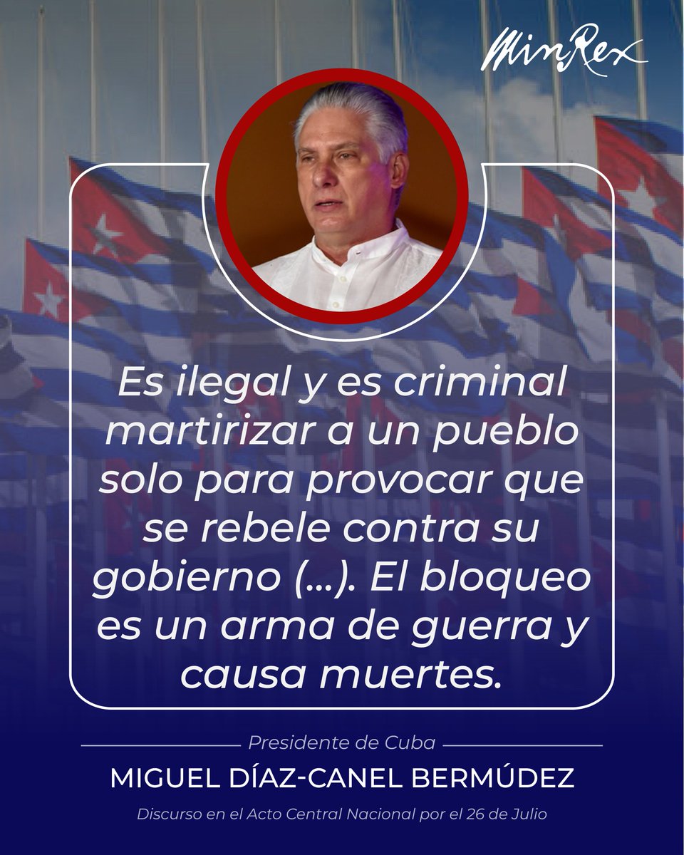 CubaMINREX's tweet photo. "It is illegal and criminal to torture a people just to force them to rebel against their government. The blockade is a weapon of war and it causes deaths."

🗣️ @DiazCanelB, President of Cuba 🇨🇺 https://t.co/Gsyw4CkMZ6