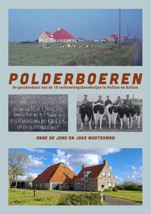 AmelandHistorie's tweet photo. NIEUW: het boek 'Polderboeren' van Anne de Jong en Joke Mosterman over de 18 ruilverkavelingsboerderijen in #Hollum en #Ballum. Meer informatie en intekenen kan via deze link: https://t.co/GtJXXIJqB5 #ameland #landbouw #agrarisch #boerderijen #boeren https://t.co/IBeMz5XWYP