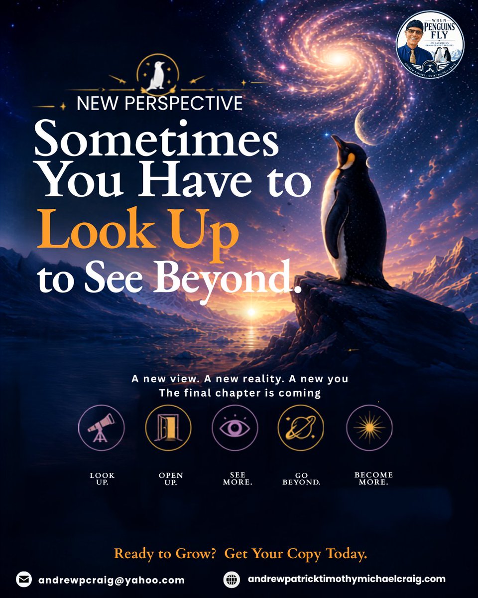 andrewcraig1950's tweet photo. Sometimes all it takes is a new perspective.
Look up. See beyond. Keep growing.
π Website: https://t.co/uWM9QHUuCp
π§ Email: andrewpcraig@yahoo.com
#WhenPenguinsFly #AndrewPatrickCraig #NewPerspective https://t.co/AwK5UGKaKx
