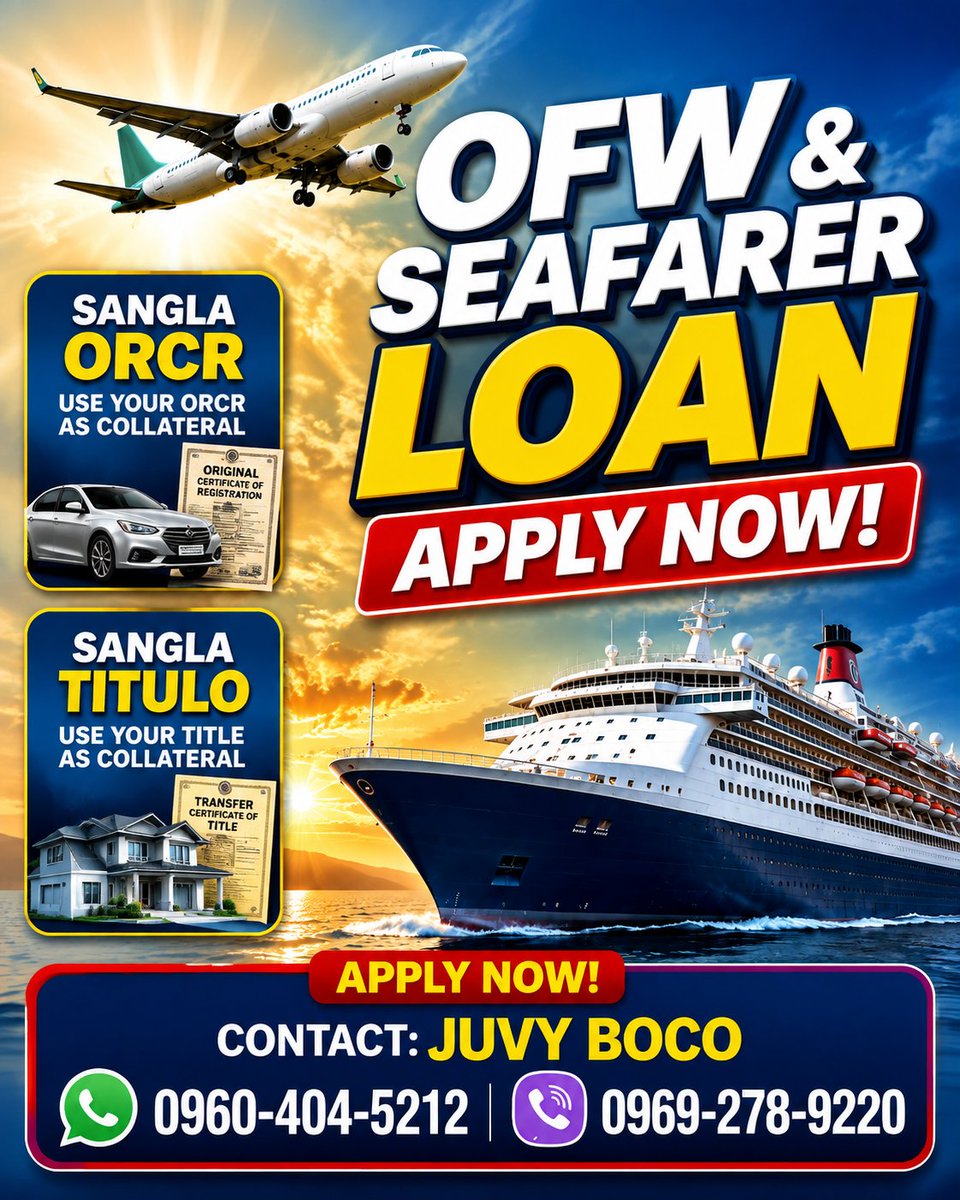 BocoJuvyxxx's tweet photo. Kailangan ng extra pondo o pocket money bago lumipad abroad o sumampa sa barko? Apply for fast-approval OFW &amp; Seafarer Loans or Sangla ORCR/Titulo today! PM or Viber/WhatsApp Juvy Boco at 0960-404-5212/0969-278-9220. ✈️⚓ Cash agad!
​#OFWLoan #SeamanLoan #SanglaORCR #SanglaTitulo https://t.co/4mWYqVHUPU