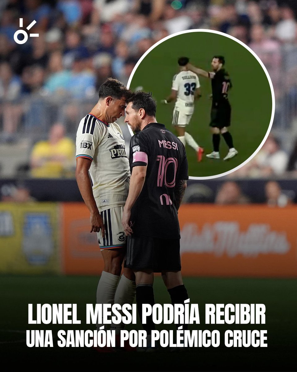 ClaroSports's tweet photo. ¡MESSI, BAJO LA LUPA DE LA MLS! 🚨🇦🇷

Lionel Messi podría recibir una sanción tras su polémico cruce con Quinn Sullivan durante el empate entre Inter Miami y Philadelphia Union. El Comité Disciplinario revisará la acción, que no fue sancionada durante el partido, y podría determinar una multa económica o incluso una suspensión.