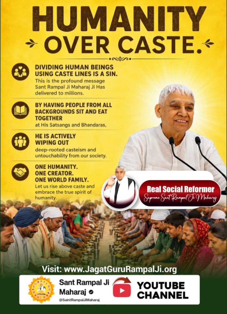 sheetal037's tweet photo. #जगत_उद्धारक_संतरामपालजी HUMANITY

OVER CASTE.

DIVIDING HUMAN BEINGS USING CASTE LINES IS A SIN.

This is the profound message Sant Rampal Ji Maharaj Ji Has delivered to millions.

BY HAVING PEOPLE FROM ALL BACKGROUNDS SIT AND EAT TOGETHER https://t.co/Qkb0QwpaZZ