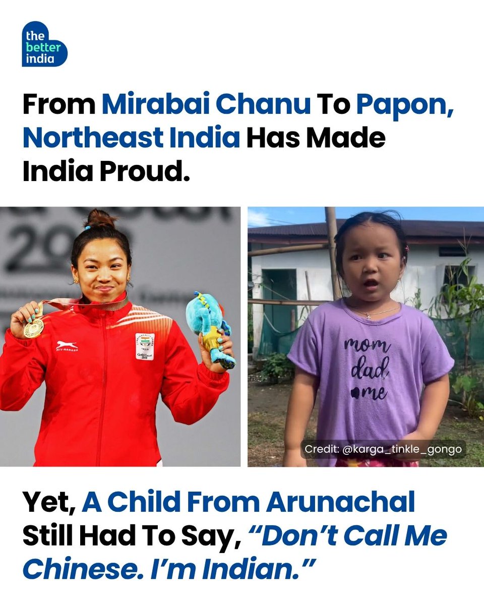 thebetterindia's tweet photo. From Mirabai Chanu to Papon, Northeast India has made India proud on the world stage. 🇮🇳

Yet, a little girl from Arunachal Pradesh recently had to say, “Don’t call me Chinese. I’m Indian.”

Her words reflect a prejudice many from the Northeast still face—being made to prove they belong.

From sport and music to culture and cinema, the region has enriched India’s identity in countless ways. Different faces, languages and traditions don’t divide India—they make it stronger.

Maybe it’s time we changed the way we see each other. ❤️

#TheBetterIndia #NortheastIndia #IncredibleIndia #IndianPride #UnityInDiversity

[Northeast India Stories | Arunachal Pradesh Viral Video | Northeast Indians In India | Unity In Diversity India | Indian Identity And Diversity]