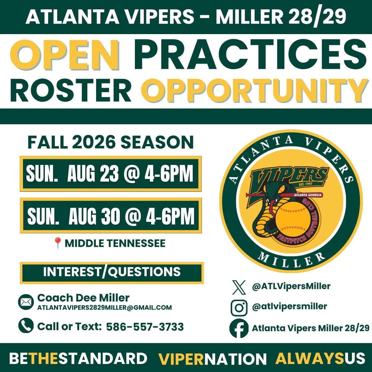 ATLVipersMiller's tweet photo. ‼️🥎 OPEN PRACTICES 🥎‼️

The Atlanta Vipers 28/29 Miller team will be hosting open practices for roster opportunities - come join us!

🗓️ SUN, August 23 @ 4-6pm
🗓️ SUN, August 30 @ 4-6pm

📍Our competitive team is based out of Middle TN and the open practices will be held in Nolensville, TN.

🐍 Regional Fall Season - exposure schedule throughout TN, AL and MS; including Bombers Invite, Bolts Invite and Scenic City. 

Come work with our talented players and see what our Vipers team is all about!  We’re looking for impact players that will continue to help these girls build off of a very successful summer season!

All inquiries remain confidential. Private sessions available upon request. 

Contact Coach Dee to sign up or fill out the attached form - thank you!

📲 586-557-3733
📝https://t.co/EImNETIM1e

@thevipernation @SoftballDown @tagupSoftball @MizunoFPitchNA @RecruitMatador @CoachDeeSB 

#beTHEstandard #vipernation #alwaysus