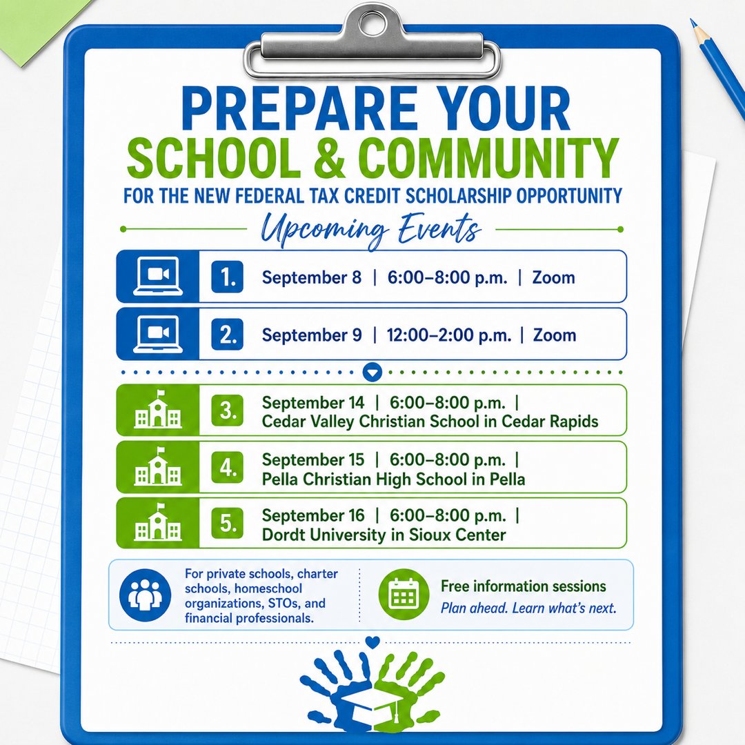 IowaSGO's tweet photo. Iowa’s new federal scholarship tax credit is coming in 2027. Schools, organizations, and community partners can prepare now at one of our free September information sessions—online or in person. Register today: https://t.co/I2nmgHoBXG https://t.co/F3NmIcDVGM