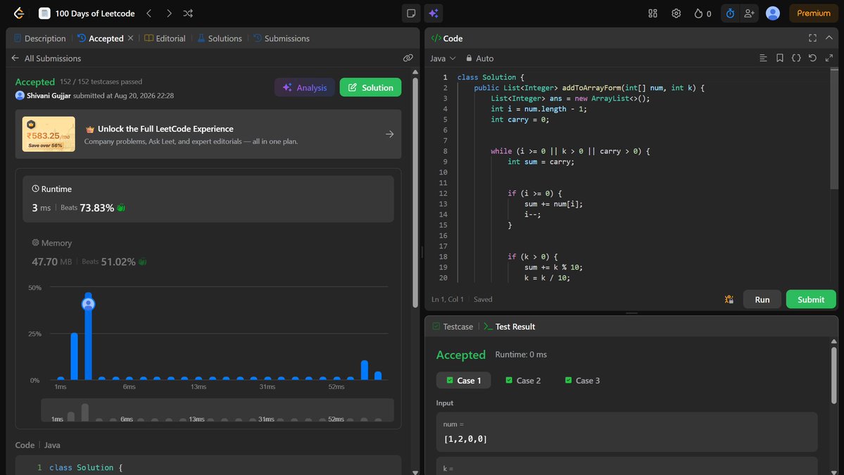 Inavish_Buttar's tweet photo. Day 7/100 - 100 Days of LeetCode 🚀
Add to Array-Form of Integer (LeetCode #989)
Solved and submitted ✅
Thanks to DSA with EdSlash for the roadmap.
#100DaysOfLeetCode #DSAwithedSlash #LeetCode #CodingChallenge https://t.co/4iczv1QoFW