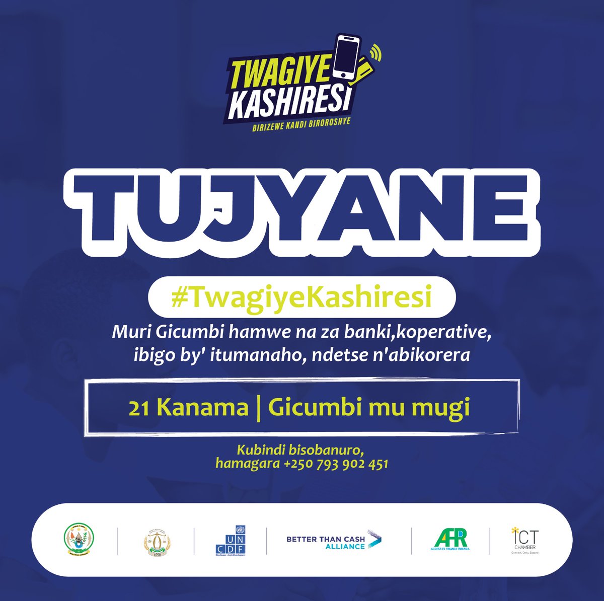 rwictchamber's tweet photo. Ubukangurambaga bwa #TwagiyeKashiresi burakomeje!!!

ku munsi w' #ejo tariki ya 21 Kanama, #TwagiyeKashiresi izerekeza mu karere ka @Gicumbi_Rwanda  aho ibigo by'amashuri, amashyirahamwe, abikorera, ndetse n'abanyarwanda muri rusange, bazaba bashishikarizwa kwishyura no kwishyuza bakoresheje ikoranabuhanga. 

#Biratekanye,  #Biroroshye,  kandi #Birihuta.