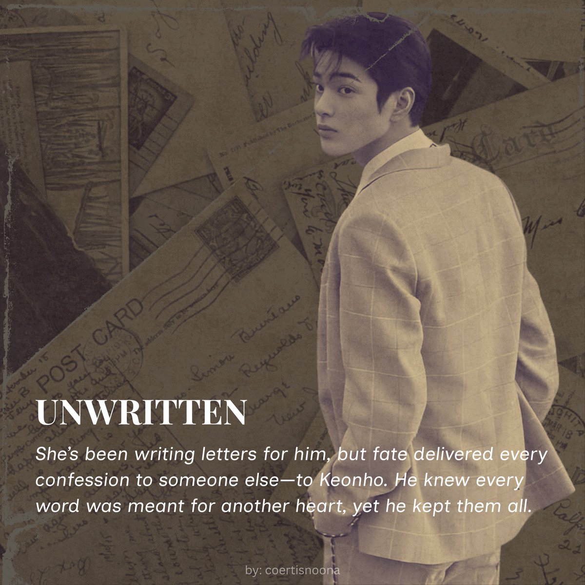 coertisnoona's tweet photo. UNWRITTEN
— Keonho x OC AU

Written by: Hera
Genre: Teen Romance