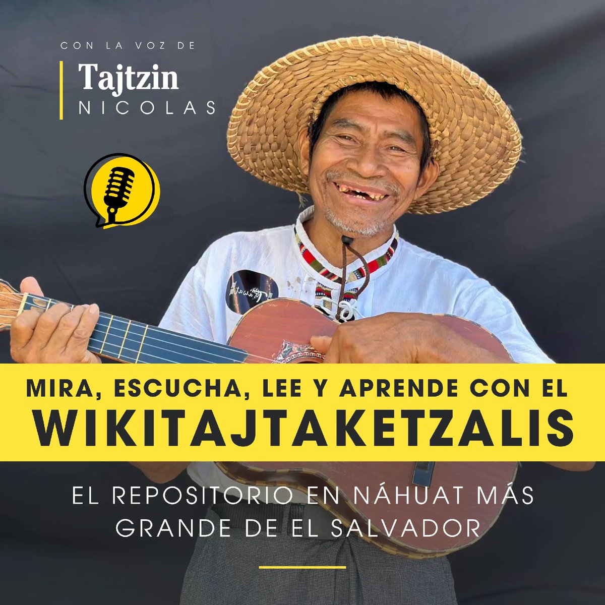 timumachtikan's tweet photo. ¡La voz de tajtzin Nicolás ya es inmortal en el Wikitajtaketzalis! 🎙️🗣️
​Un monumento digital a nuestra memoria ancestral y lengua materna.
​🔗 Escucha y aprende aquí: https://t.co/zcmM5mZXV9

​#Nawat #ElSalvador 🇸🇻✨ https://t.co/BwNbswxz4c