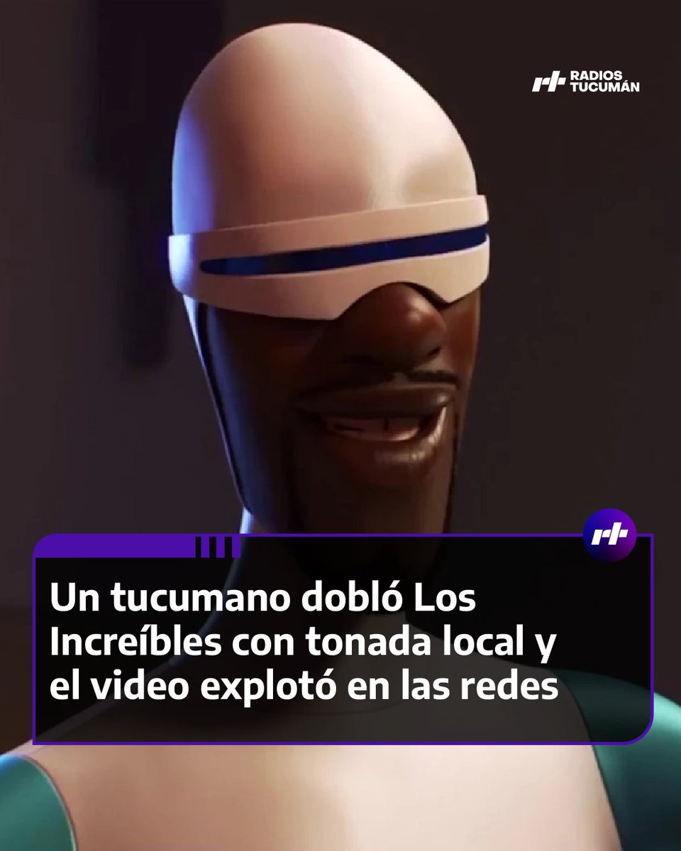 radiostucumanok's tweet photo. 😂🎬 Un joven tucumano dobló una escena de “Los Increíbles” con nuestra tonada y expresiones locales. El video superó las 73 mil visualizaciones y su creador apareció para confirmar que era obra suya. 😎🔥 #Tucumán #Viral #LosIncreíbles https://t.co/Bfet5rJFqp