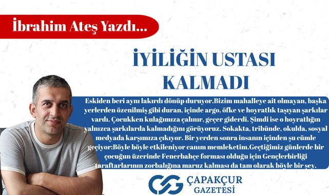 capakcurgazete's tweet photo. İyiliğin Ustası Kalmadı https://t.co/39VZCg8GnT  @ATEIbo1993 https://t.co/KEk7gBhQHx