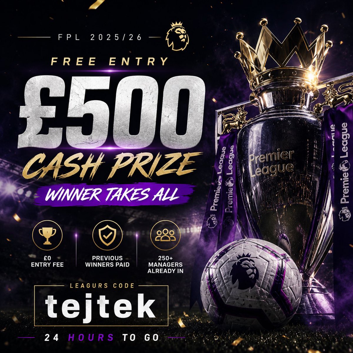 UTDBigT's tweet photo. 24 HOURS. ONE WINNER. £500. 🏆

Tomorrow the season begins.

If you’re already playing FPL, there’s genuinely no reason not to throw your team into this as well — it’s completely FREE.

🥇 1st place: £500 CASH

To qualify:
✓ Follow @UTDBigT
✓ Like & repost this post
✓ Comment your FPL team name

🔑 League code: tejtek

See you at the finish line. 🤝⚽

#FPL #FPLCommunity