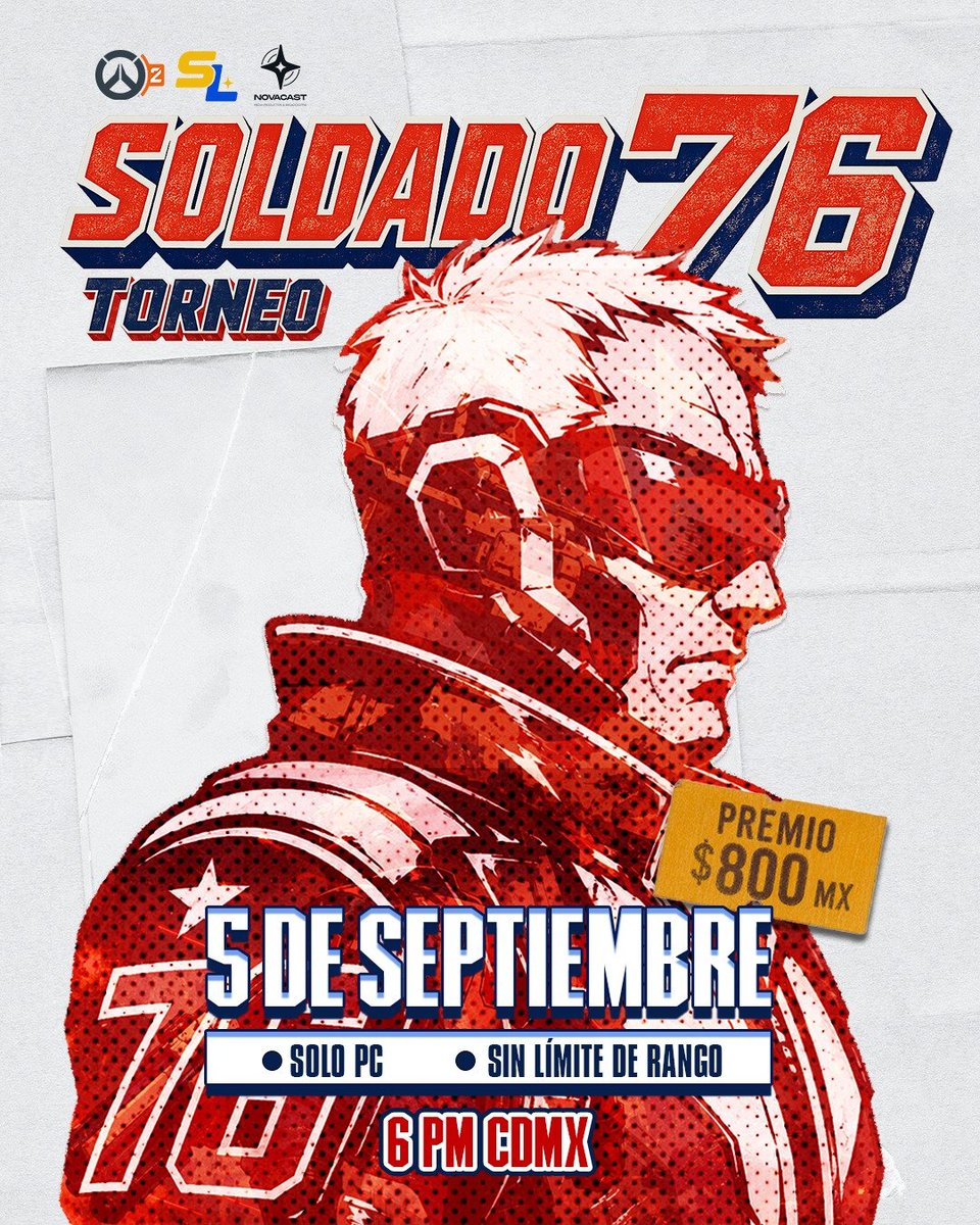 MoreliaGaming's tweet photo. 🏆 TORNEO ONLINE Overwatch 2 🎮

Nuestros compañeros de Star Legends están buscando al mejor Soldado 76 de LATAM 🔥

Prepárate este próximo 5 de Septiembre en punto de las 6:00 P.M.

La modalidad será:
- 1 vs 1
- Solo PC
- Sin límite de Rango
- Cupo Limitado

Con Premio de $800 MXN 🇲🇽

✅ REGÍSTRATE AQUÍ: https://t.co/fM87k1nIiL

🔴 Transmisión:
https://t.co/gsB9BFv9uC

¡DEMUESTRA TU NIVEL! 🎮🏆

#Overwatch2 #Esports #TorneoGaming #Soldado76 #StarLegends #Gaming