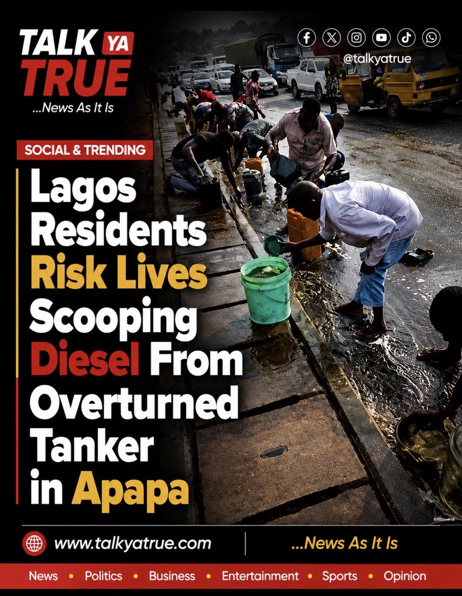 TalkYaTrue's tweet photo. Videos showing residents rushing to collect diesel from an overturned tanker at Lagos' Tincan-Liverpool Bridge have sparked concern online. Emergency officials moved to secure the scene and warned members of the public against approaching spilled petroleum products… link in bio https://t.co/jCVlfeqgRz