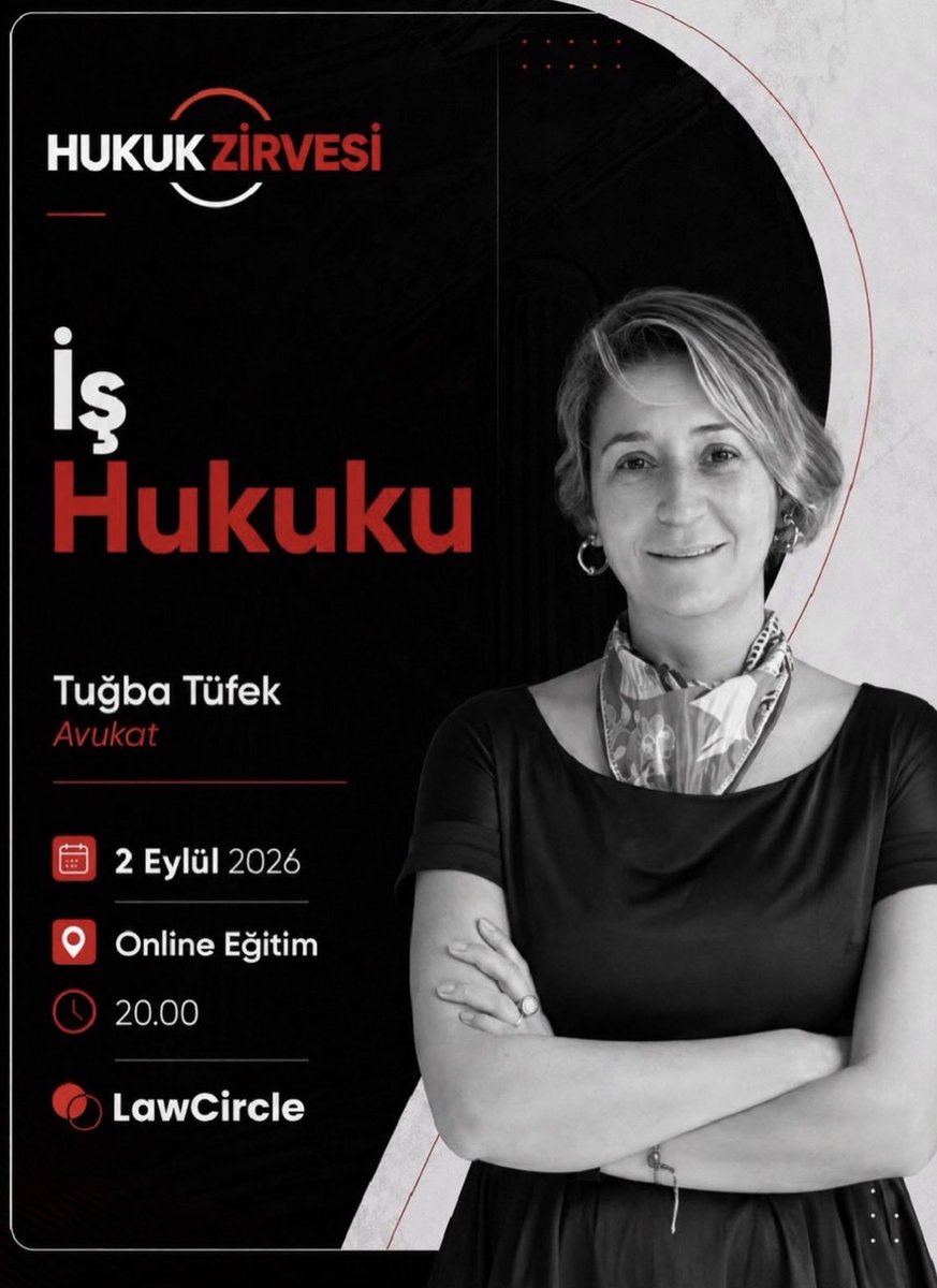lawcircleco's tweet photo. İş Hukuku'ndaki güncel gelişmeleri ve pratik uygulamaları konuşuyoruz! ⚖️🔥

Av. Tuğba Tüfek ile gerçekleştireceğimiz Hukuk360 İş Hukuku online eğitimini kaçırmayın! 👇

📅 2 Eylül 2026
⏰ 20.00
📍 Online (LawCircle)

Kayıt için: https://t.co/GZ7By8pE4s https://t.co/Q5LTmxhuS6