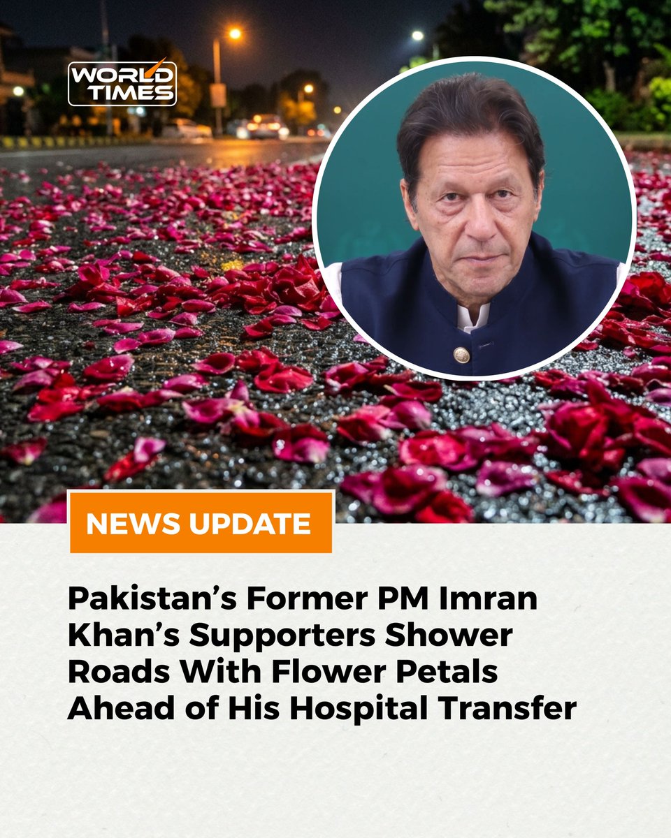 WorldTimesWT's tweet photo. Pakistan's former Prime Minister Imran Khan is expected to be shifted from Adiala Jail to Shifa International Hospital in Islamabad under a Supreme Court order for medical examination and treatment.

As anticipation grows over his transfer, supporters have been seen scattering flower petals along roads outside the hospital, welcoming the possibility of Khan arriving there.

The Supreme Court had ordered the transfer within 48 hours, while the government has challenged the portion of the order requiring treatment at a private hospital.