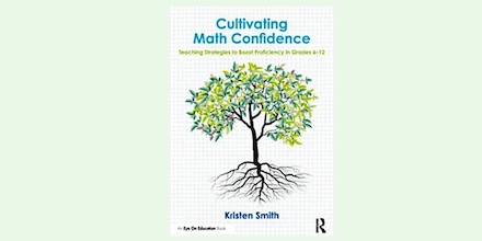middleweb's tweet photo. REVIEW: Tools To Build Students' Math Confidence.

Rather than prescribing one way to teach, Kristen Smith's Cultivating Math Confidence offers smart lenses and practical frameworks teachers can match to their own contexts. #mathED #mtbos #math #mathcoach

https://t.co/dw3t83keS4 https://t.co/tOKKWapUkA