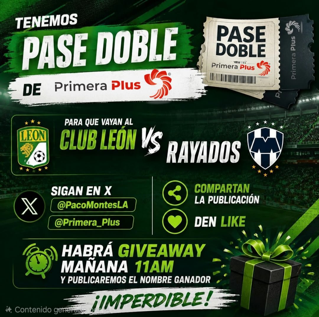 PacoMontesLA's tweet photo. Tenemos pase doble de @Primera_Plus :
*Para que vayan al @clubleonfc @Rayados
¡Participen en la dinámica exclusiva en X!
#ElGuardián https://t.co/nnjQJEyyob