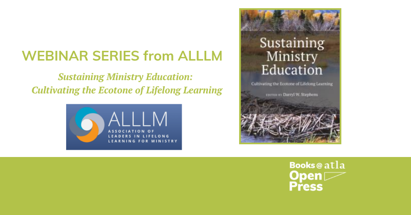 YourAtla's tweet photo. ALLLM presents a seven-episode webinar series on a recently published Books @ Atla Open Press title. The first webinar will take place on August 27. Learn more and register below. 

https://t.co/0SkC14E0Of https://t.co/fLfPYGXj0M
