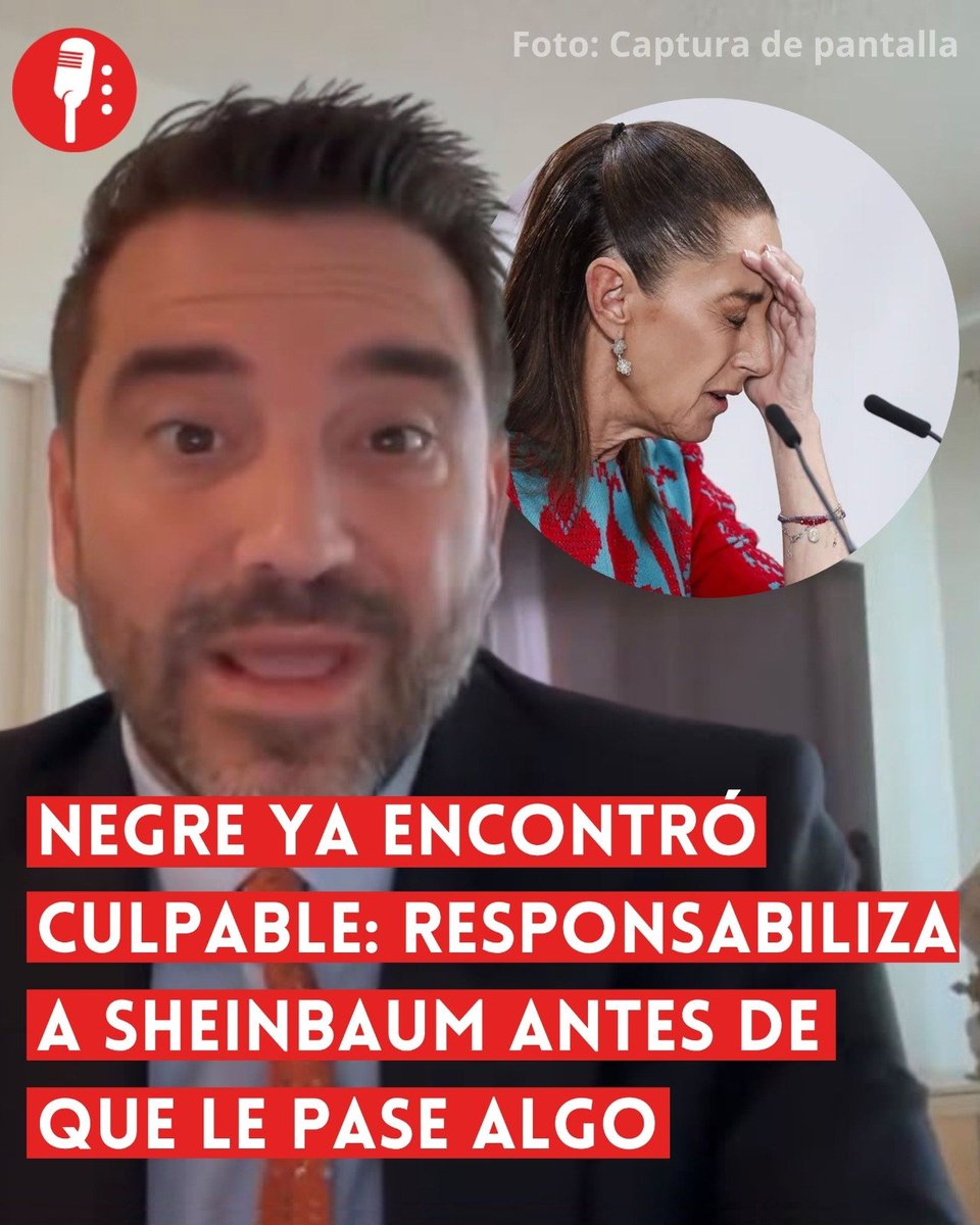 YosoyPedrero's tweet photo. 🚨 OJO: NEGRE YA ENCONTRÓ CULPABLE: RESPONSABILIZA A SHEINBAUM ANTES DE QUE LE PASE ALGO

Javier Negre culpó por adelantado a Claudia Sheinbaum de cualquier cosa que pueda ocurrirle, alegando recibir amenazas, pero sin presentar pruebas que vinculen al Gobierno con ellas. Así, el pseudoperiodista convirtió sus señalamientos en una curiosa “bola de cristal”: todavía no pasa nada y ya tiene culpable. https://t.co/i3C3ix5AA4
