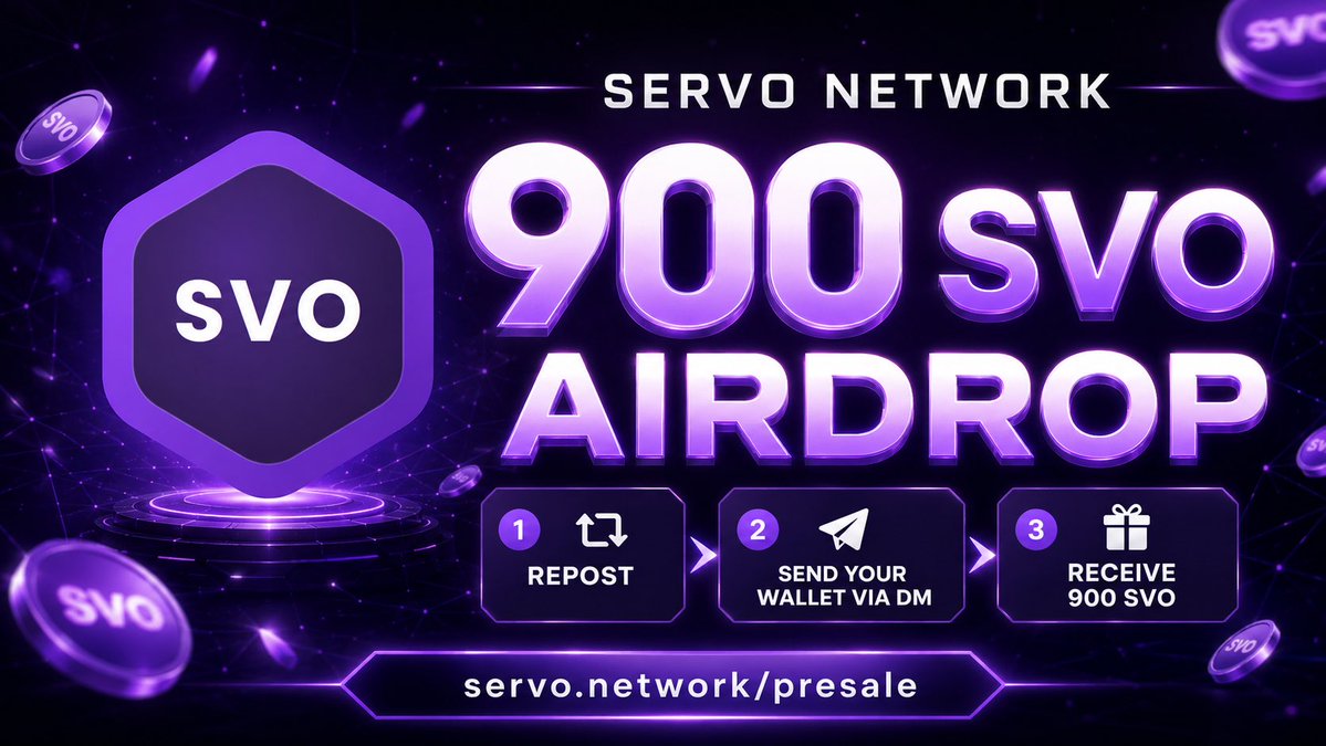 xServoNetwork's tweet photo. 🎁 900 $SVO AIRDROP!

Repost this post, then send us your Polygon wallet address via DM to receive 900 Servo Coins directly in your wallet! 💜

🔥 Buy $SVO Presale:

🔗 https://t.co/1hKhvwBwKs
🔗 https://t.co/ZbkonXOZKS

✅ Repost
✅ Send your Polygon wallet via DM
✅ Receive 900 $SVO

⚠️ Never share your seed phrase or private key.

#ServoNetwork #SVO #Airdrop  #servoCoin #CryptoAirdrop #Polygon #Web3 #Presale