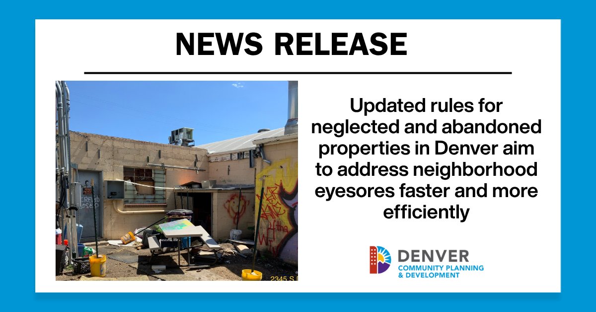 CityofDenver's tweet photo. .@DenverCPD has new rules for neglected and abandoned properties in Denver that aim to address neighborhood eyesores faster &amp; more efficiently. Learn more: https://t.co/FRg6Cjpv5F https://t.co/nASrtECX9Y
