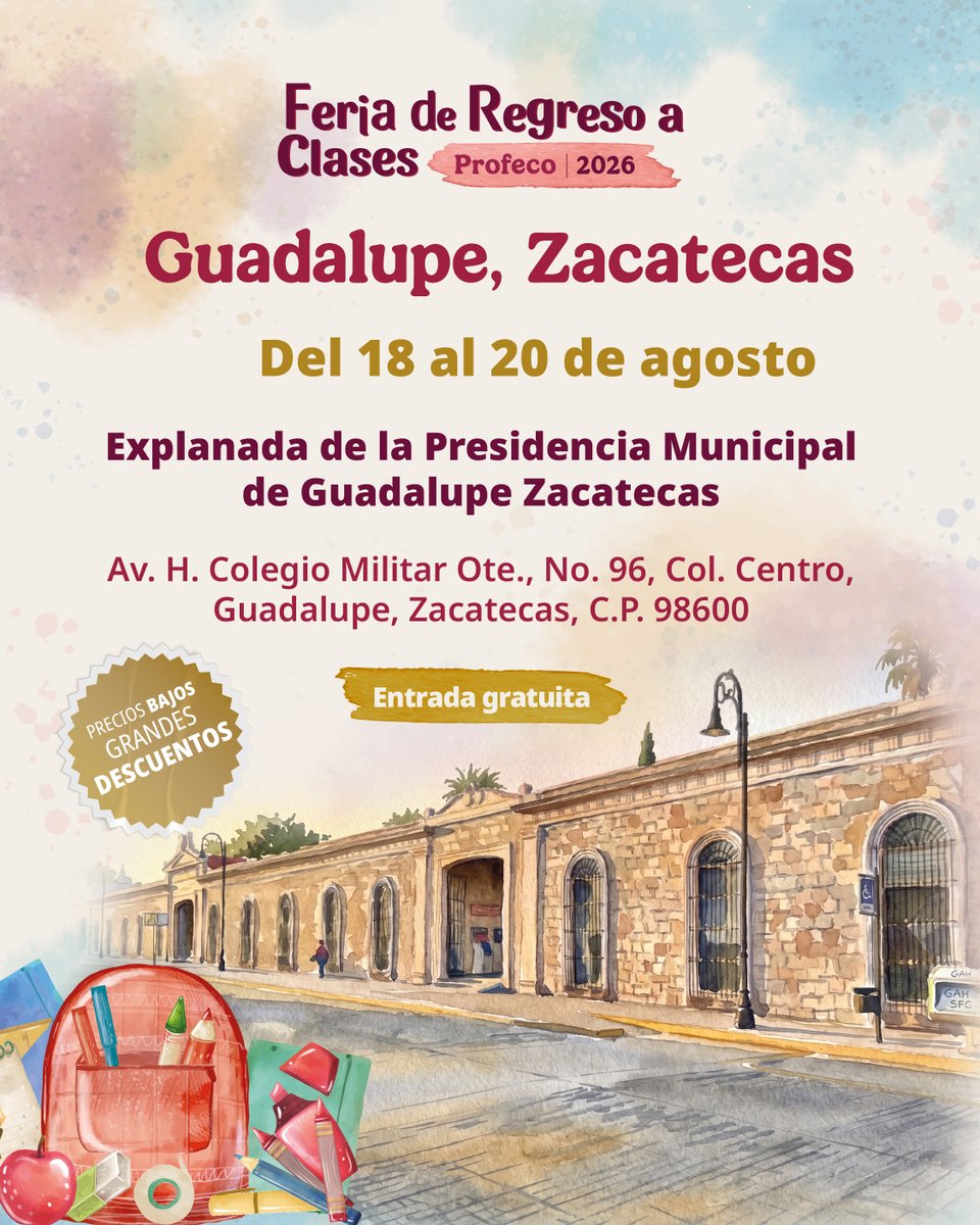 Profeco's tweet photo. Profeco te invita a la Feria de Regreso a Clases 2026, un espacio diseñado para que encuentres variedad, calidad y precios justos en todo lo que tus peques necesitan para su ciclo escolar. 

📅 ¿Cuándo? Del 18 al 20 de agosto
📍Guadalupe, Zacatecas
Entrada: Totalmente gratuita

¡Planifica tus compras y ahorra en esta temporada! 📷
#Profeco #ConsumoInformado #RegresoAClases2026 #FeriaDeRegresoAClases