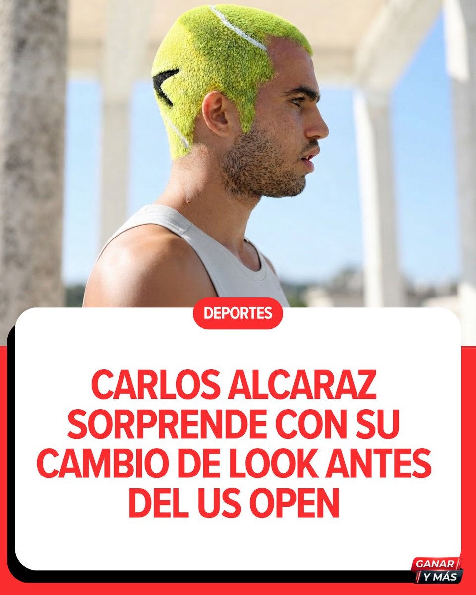 ganarymas's tweet photo. 🔴 Carlos Alcaraz estrena un sorprendente cambio de look

El murciano continúa su preparación para el US Open https://t.co/N6QHEVyNXx