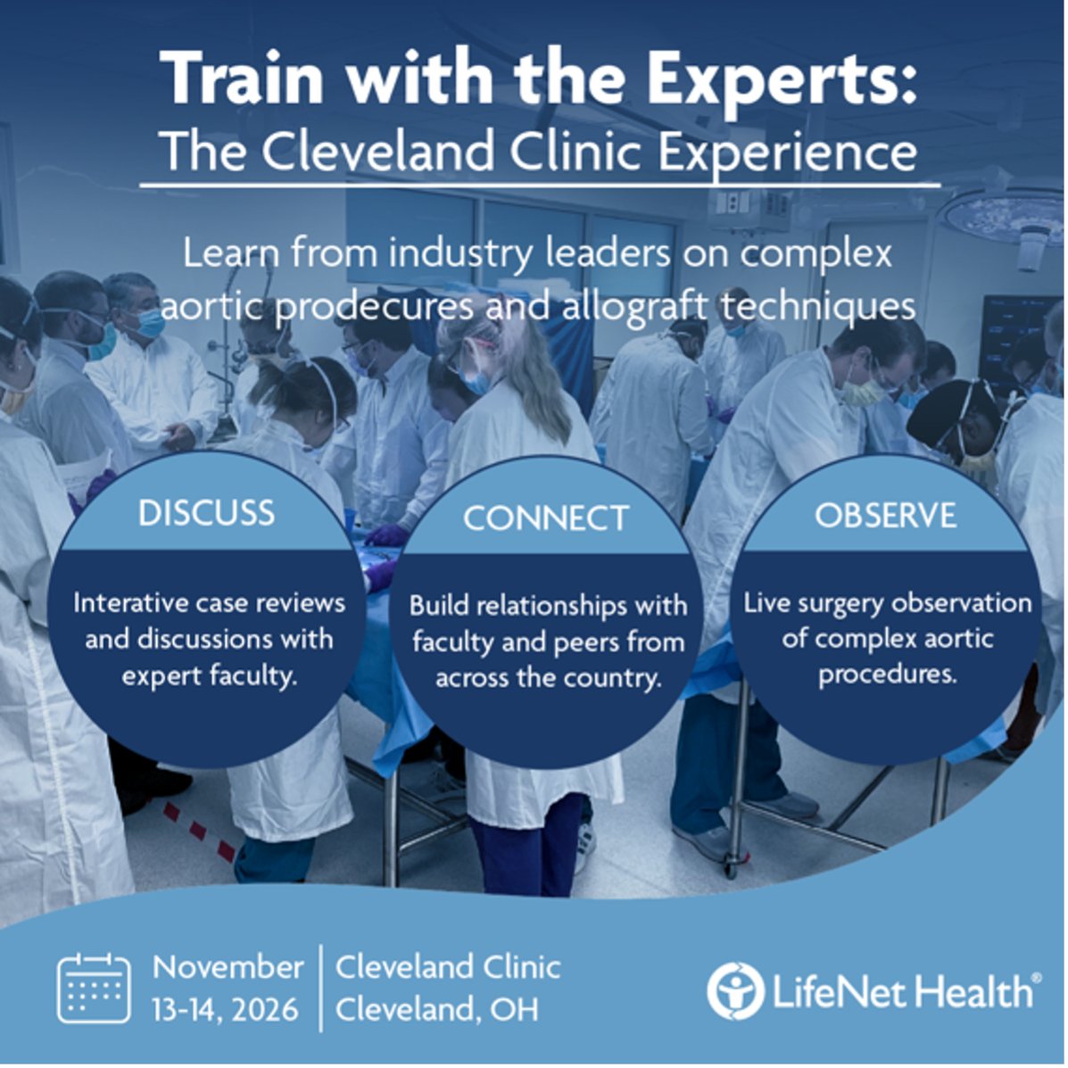 LifeNetHealth's tweet photo. The Cleveland Clinic Experience brings surgeons together to advance allograft surgical techniques through faculty-led education and peer collaboration.
📍 Cleveland Clinic
📅 Nov. 13–14, 2026
Tag a colleague who should join this year's course.
#CardiacSurgery #TrainWithTheExperts https://t.co/H2T1NOKztt