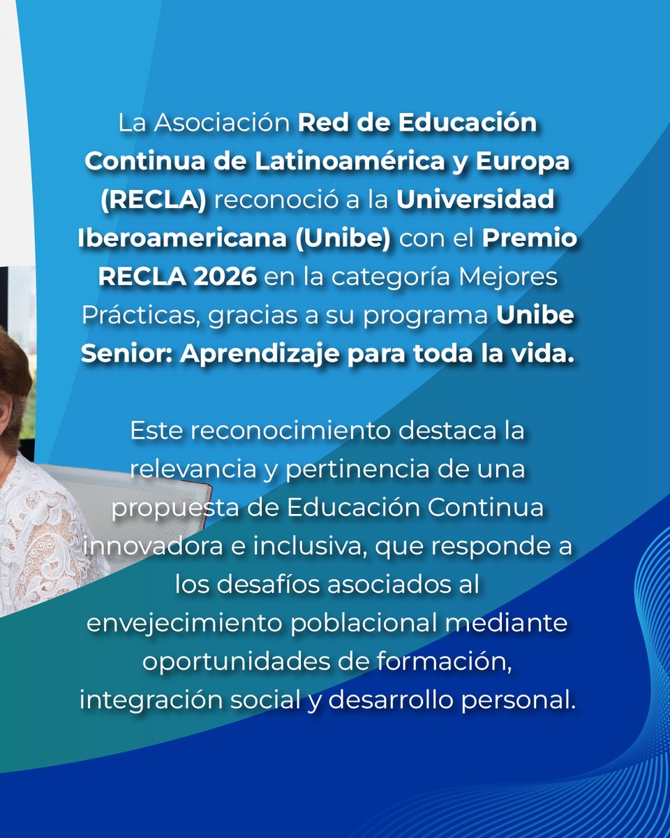 unibeenlinea's tweet photo. 🏆 ¡#OrgulloUnibe! Unibe Senior recibió el Premio RECLA 2026 en la categoría “Mejores Prácticas en Educación Continua”, un reconocimiento a su propuesta de aprendizaje para toda la vida. 💙

https://t.co/R8KanHp5J2 https://t.co/RCF6NeyXCU