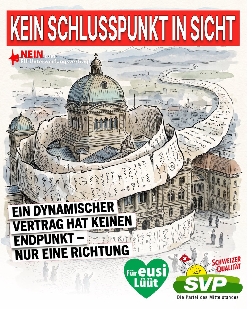 svpzh's tweet photo. 📜 Dieser Vertrag endet nicht mit der Unterschrift.

Mit dem EU-Vertragspaket soll in den betroffenen Bereichen fortlaufend neues EU-Recht übernommen werden. Was morgen dazukommt, weiss heute niemand.

So verlieren wir Stück für Stück die Kontrolle über unsere eigenen Gesetze.

Unsere Regeln bestimmen wir selbst – mit Parlament, Volk und Ständen.

👉 NEIN zum EU-Unterwerfungsvertrag.
✍ Setz dich mit uns ein – werde Mitglied der SVP.

Für unsere Selbstbestimmung. Für unsere Volksrechte. Für eusi Lüüt. 💚

#SVP #FürEusiLüüt #EUUnterwerfungsvertrag #NEIN #Volksrechte