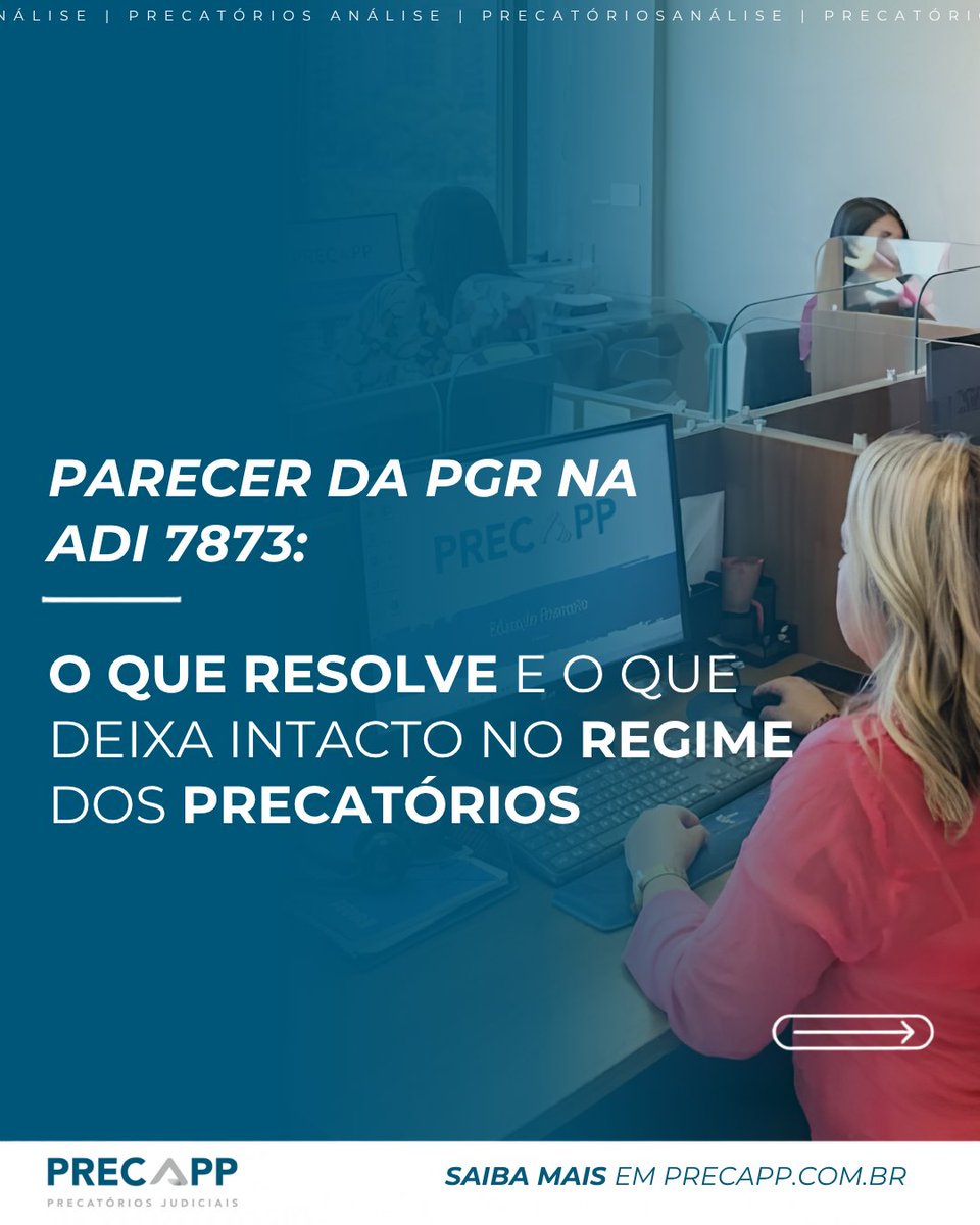 precapp's tweet photo. Parecer da PGR não é decisão do STF.

Em nova análise, explicamos o que a manifestação na ADI 7873 encaminha e o que permanece intacto no regime dos precatórios.

Leia no site da Precapp:
https://t.co/ML7z9QNEcO https://t.co/aEXChgQN1m